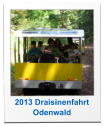 2013 Draisinenfahrt Odenwald