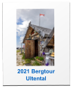 2021 Bergtour Ultental